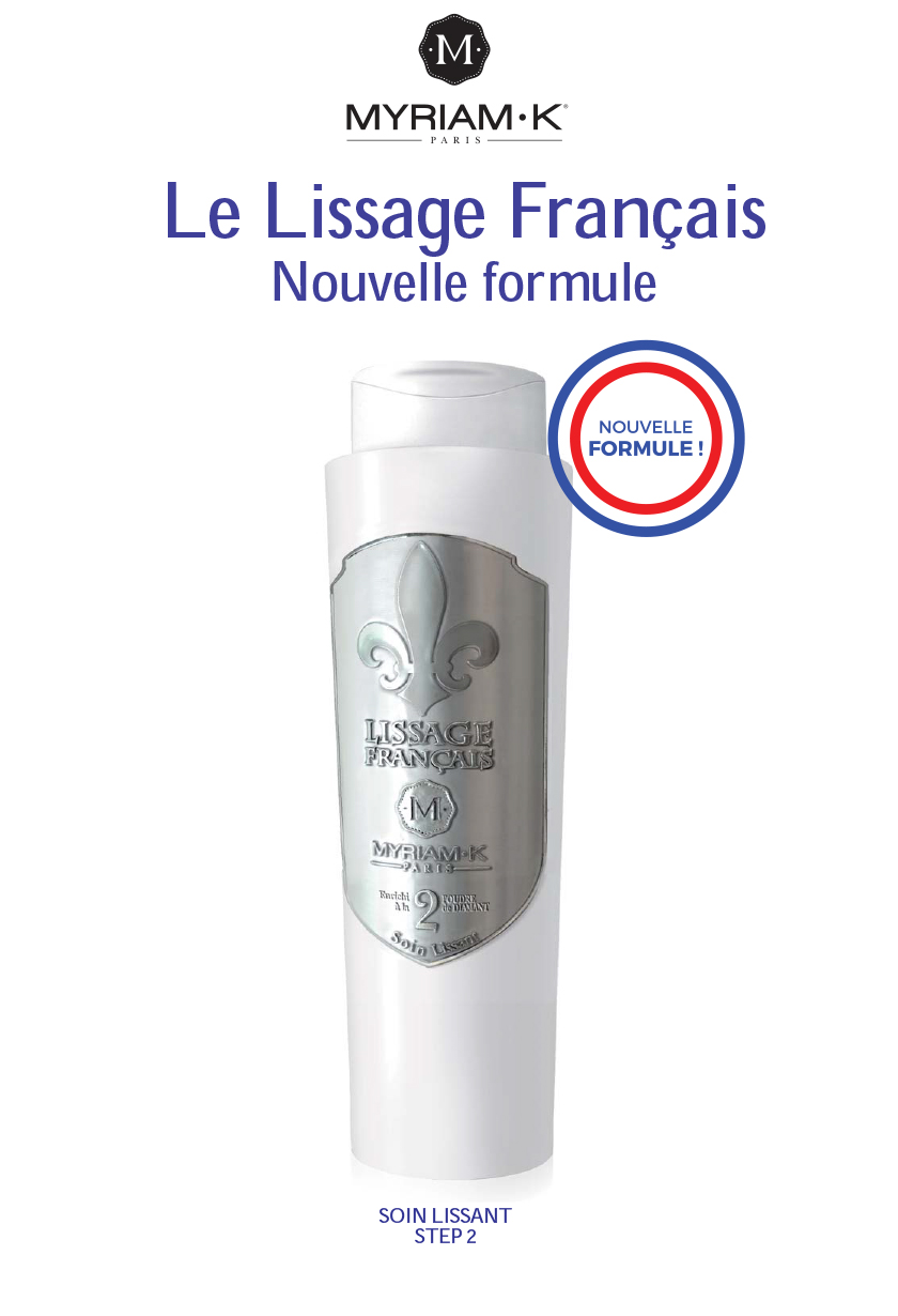 Le Lissage Français Nouvelle formule