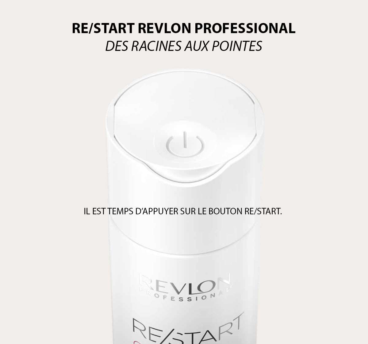 RE/START. LE SOIN CAPILLAIRE RÉINVENTÉ